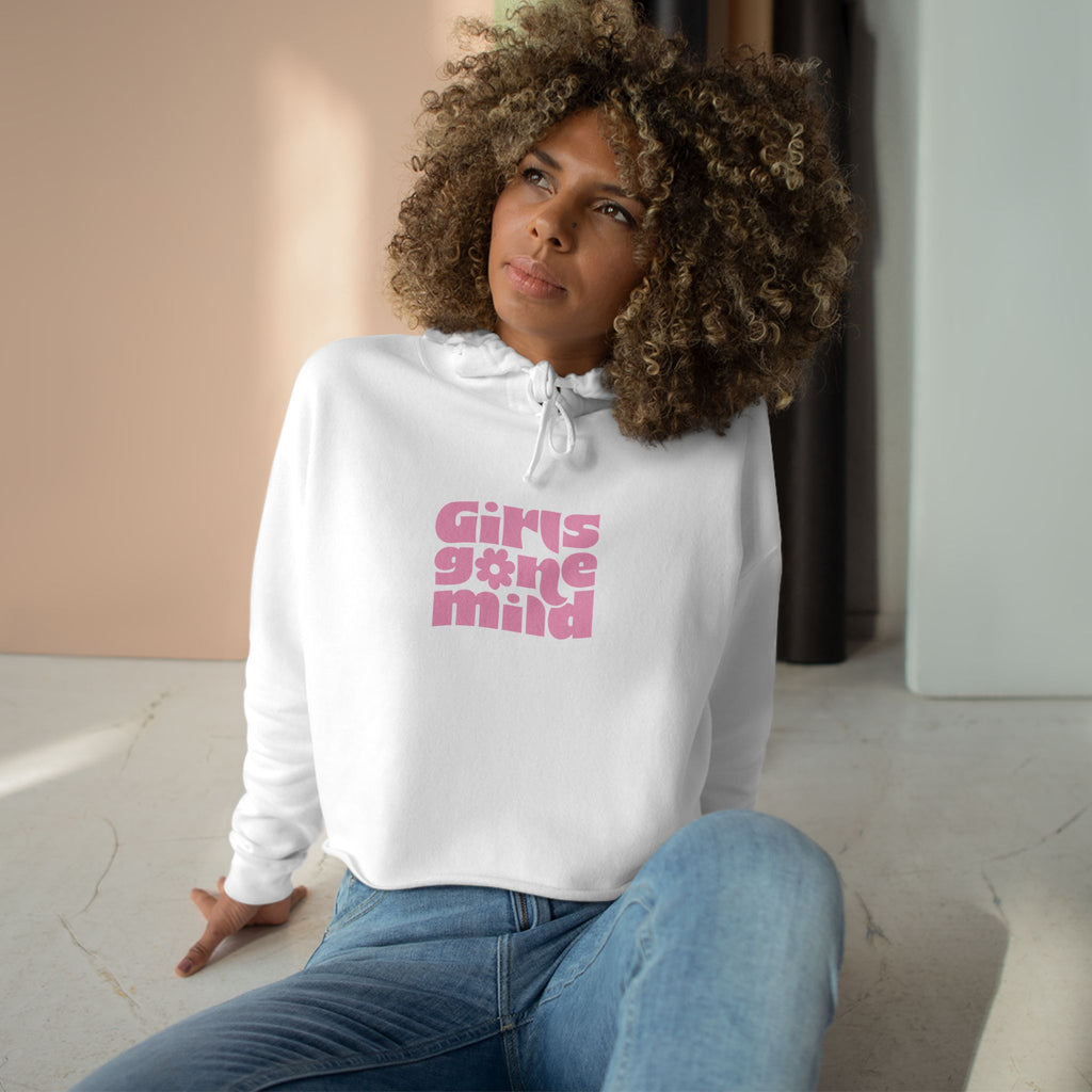 Girls Gone Mild - Crop Hoodie