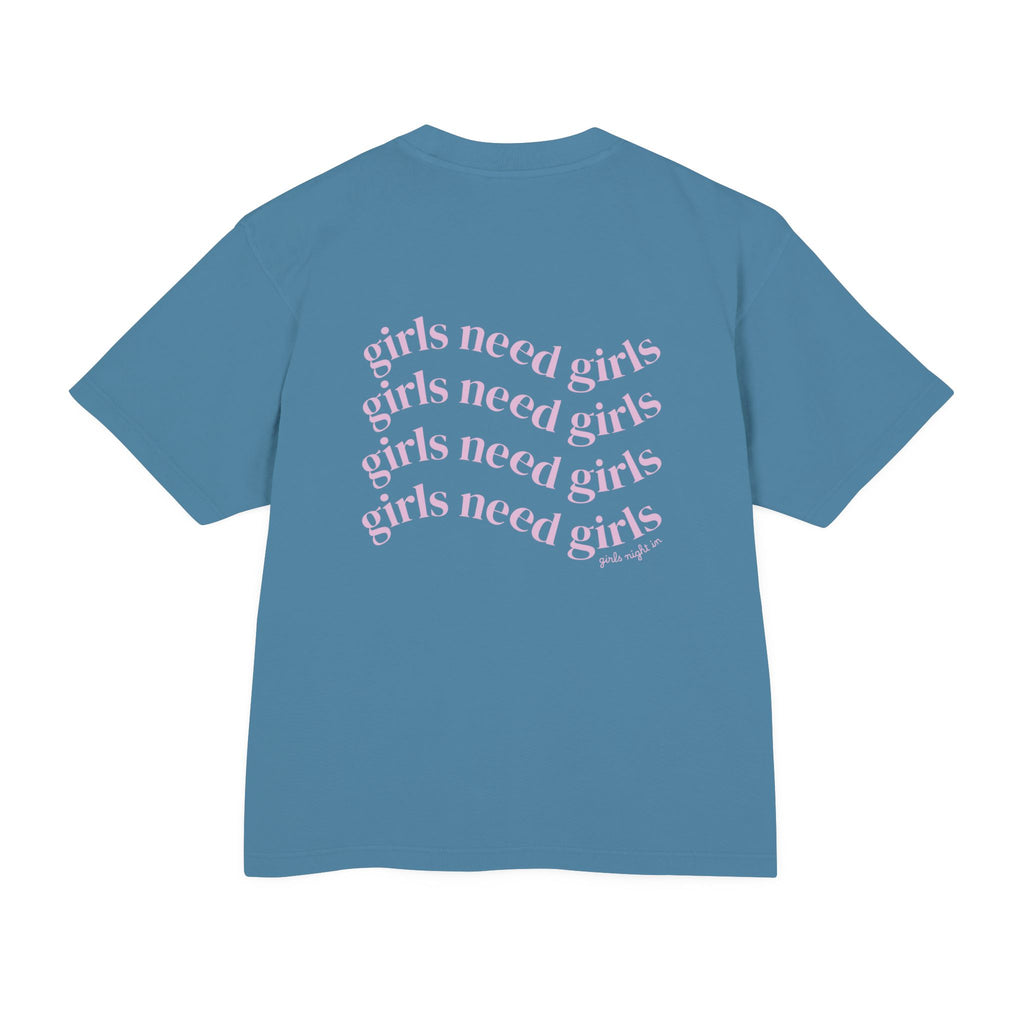 Girlhood Tee — "Girls Need Girls" Graphic T-Shirt
