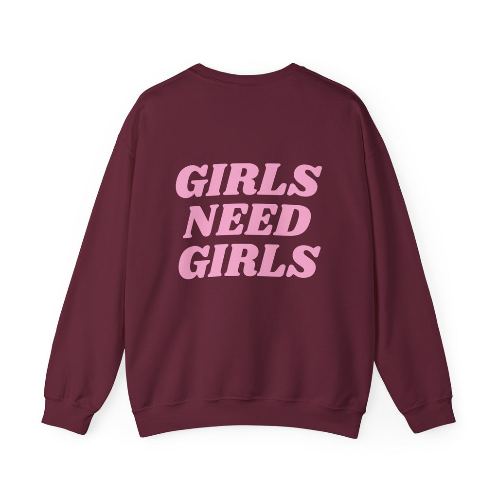 GIRLS NEED GIRLS Crewneck