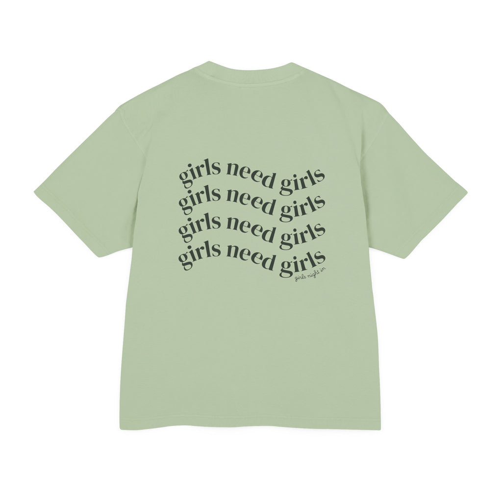 Girlhood Tee — "Girls Need Girls" Graphic T-Shirt