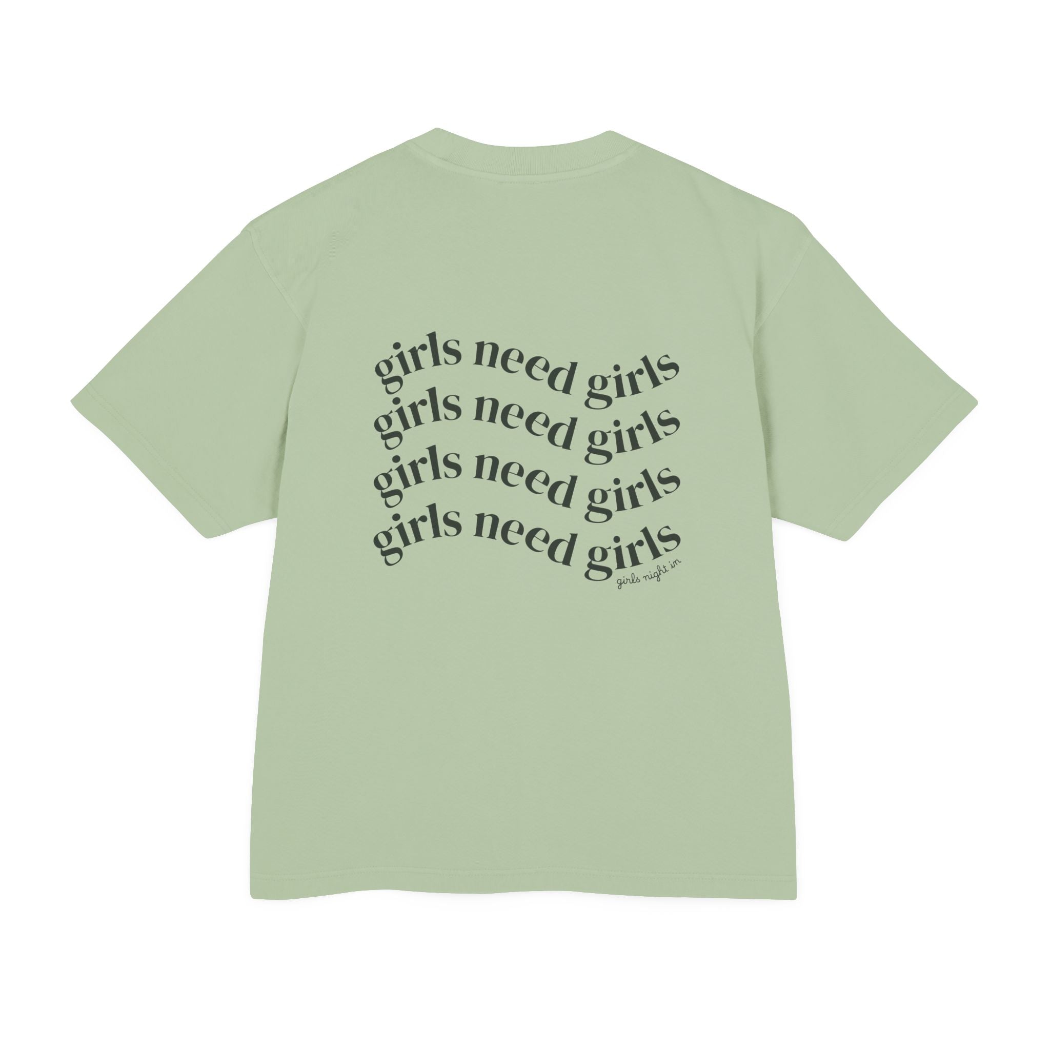 Girlhood Tee — "Girls Need Girls" Graphic T-Shirt