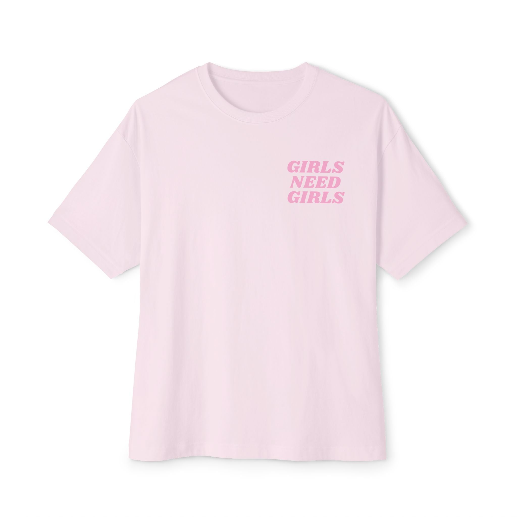 GIRLS NEED GIRLS Oversized Boxy T‑Shirt